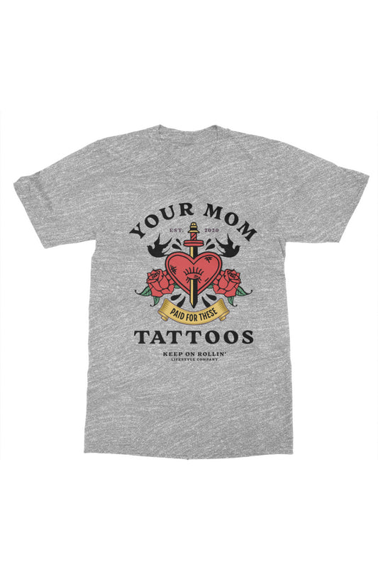 Your Mom T-Shirt